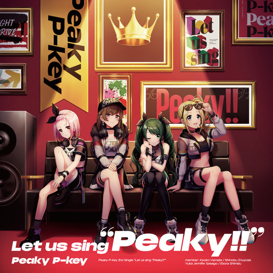 Peaky P-key 3rd Single "Let us sing "Peaky!!""